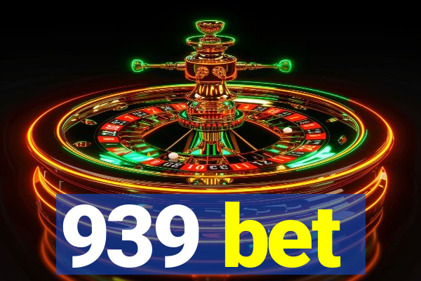 939 bet